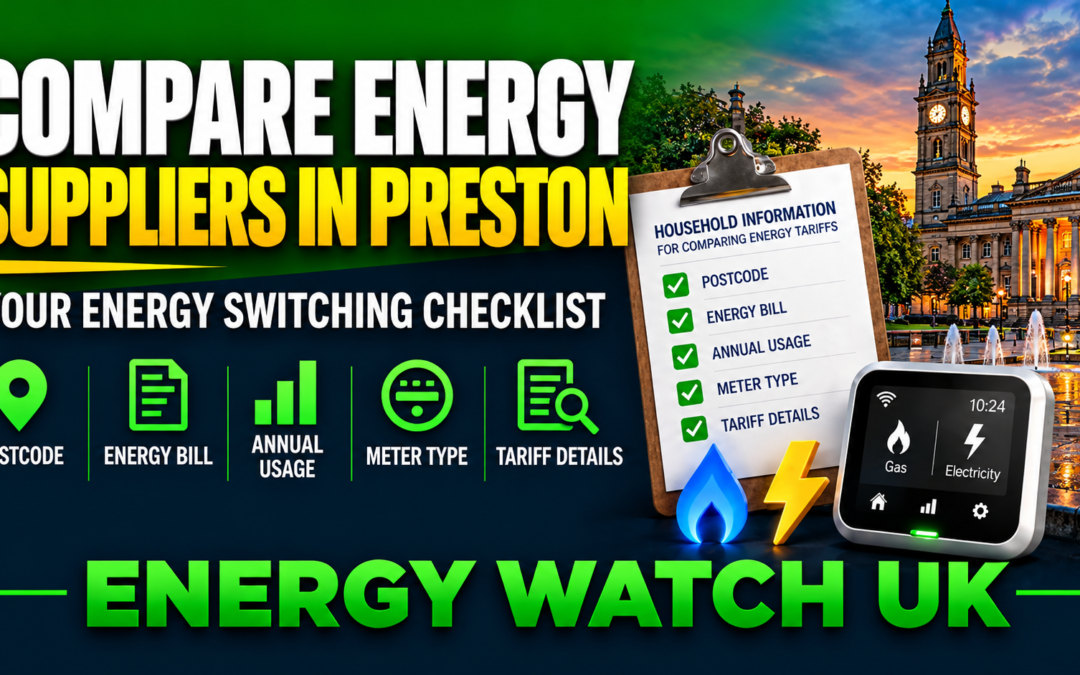 Energy Suppliers in Preston. 2026 Update.